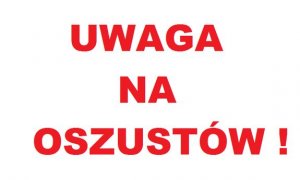 Aktywność oszustów nie maleje. Nie stań się ich ofiarą