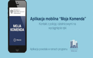 Aplikacja mobilna „Moja Komenda”