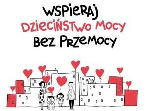 Dzieciństwo bez Przemocy – finał ogólnopolskiej kampanii