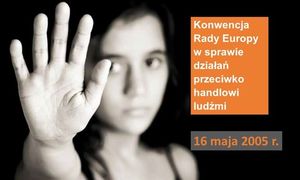 20. rocznica sporządzenia Konwencji Rady Europy w sprawie działań przeciwko handlowi ludźmi