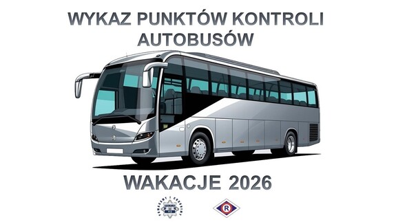 Wykaz punktów kontroli autobusów - Wakacje 2026