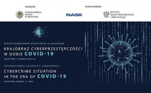 „Krajobraz cyberprzestępczości w dobie COVID- 19”