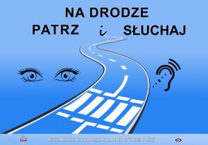 "Na Drodze – Patrz i Słuchaj”